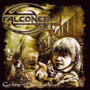 Album Falconer: Grime Vs. Grandeur