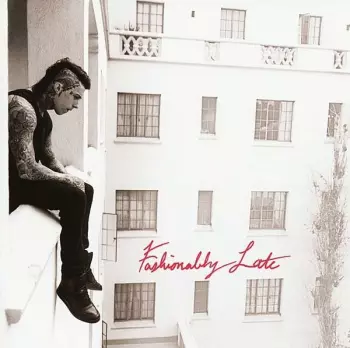 Falling In Reverse: Fashionably Late