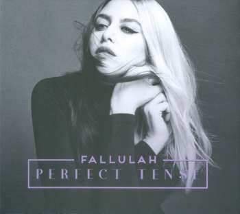Album Fallulah: Perfect Tense