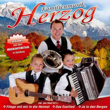 Album Familienmusik Herzog: Ja In Den Bergen