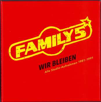 Album Family 5: Wir Bleiben - Alle Studio-Aufnahmen 1981-1991