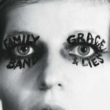 Album Family Band: Grace & Lies