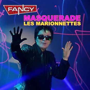 CD Fancy: Masquerade (Les Marionnettes) 91550