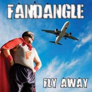 Album Fandangle: Fly Away
