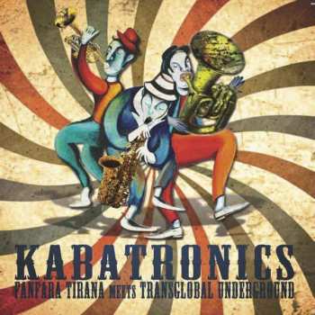 Album Fanfara Tirana: Kabatronics