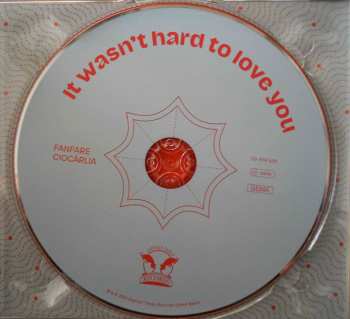 CD Fanfare Ciocărlia: It Wasn't Hard To Love You 108420