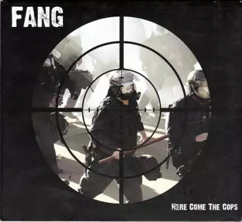 Fang: Here Come The Cops