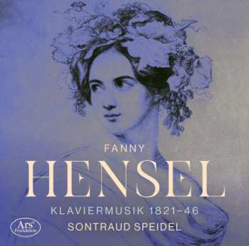 CD Fanny Mendelssohn Hensel: Klavierwerke 392481