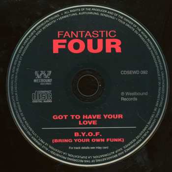 CD Fantastic Four: Got To Have Your Love / B.Y.O.F. (Bring Your Own Funk) 105960