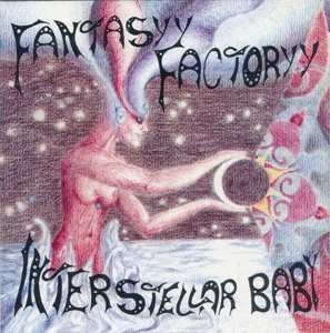 Album Fantasyy Factoryy: 7-interstellar Baby