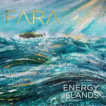 Album Fara: Energy Islands