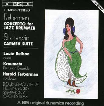 CD Harold Farberman: Concerto For Jazz Drummer & Symphony Orchestra/Carmen Suite (The Carmen Ballet) 447682
