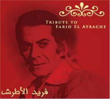 Album Farid El Atrache: Tribute to Farid El Atrache