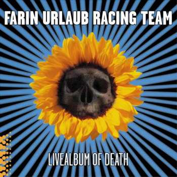 Album Farin Urlaub Racing Team: Livealbum Of Death