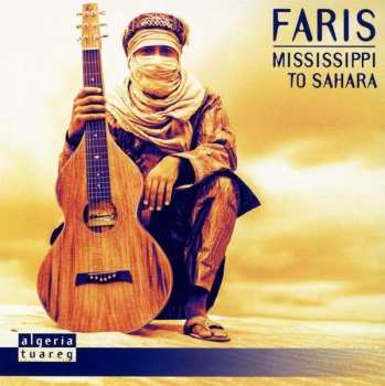 Album Faris Amine Bottazzi: Mississippi To Sahara