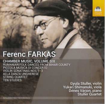 CD Farkas Ferenc: Rumanian Folk Dances From Bihar County / Piccola Musica Di Concerto / Violin Sonatinas Nos.1-3 482515