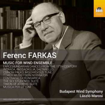 Farkas Ferenc: Music For Wind Ensemble