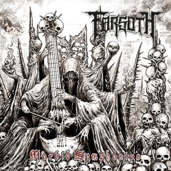 Album Farsoth: Morbid Symphonies