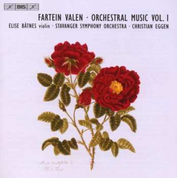 Album Fartein Valen: Orchestral Music Vol. I