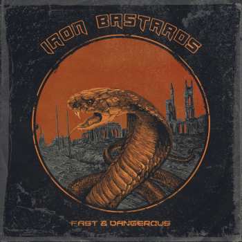 Album Iron Bastards: Fast & Dangerous