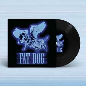 Album Fat Dog: 7-all The Same