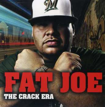CD Fat Joe: The Crack Era 8121