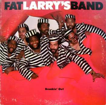 Album Fat Larry's Band: Breakin' Out