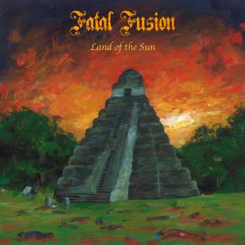 Fatal Fusion: Land Of The Sun