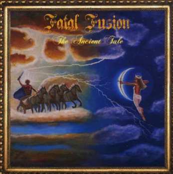 Album Fatal Fusion: The Ancient Tale
