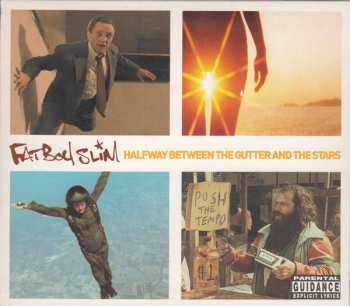 CD Fatboy Slim: Halfway Between The Gutter And The Stars