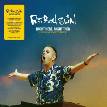 2CD/DVD Fatboy Slim: Right Here, Right Then (A Big Beach Boutique Celebration) DIGI 397653
