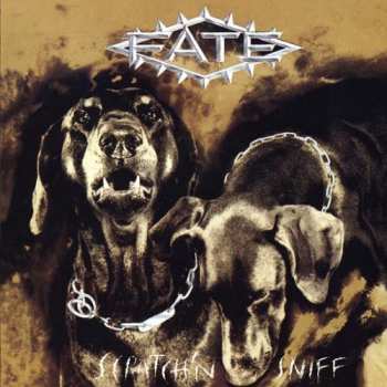 Album Fate: Scratch'n Sniff