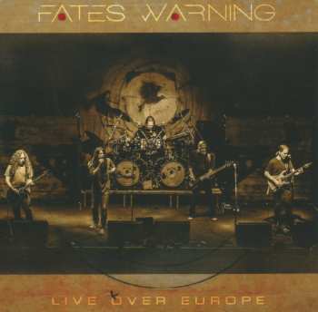 Album Fates Warning: Live Over Europe