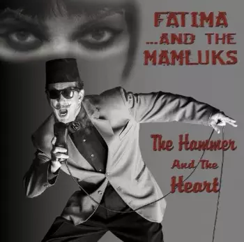 Fatima: The Hammer And The Heart