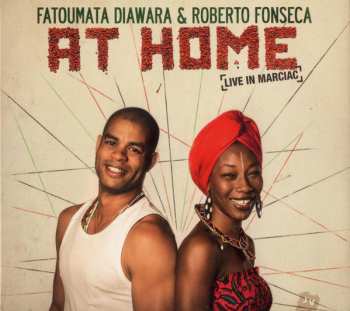 Album Fatoumata Diawara: At Home [Live In Marciac]