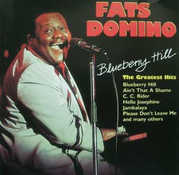 Album Fats Domino: Blueberry Hill (The Greatest Hits)