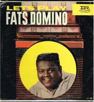 Fats Domino: Lets Play Fats Domino