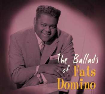 Album Fats Domino: The Ballads Of Fats Domino