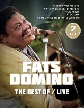 Album Fats Domino: The Best Of / Live