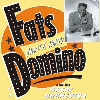 Album Fats Domino: What A Party