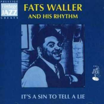 Album Fats Waller & His Rhythm: It’s A Sin To Tell A Lie