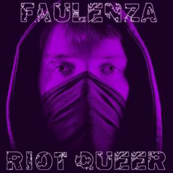Album FaulenzA: Riot Queer