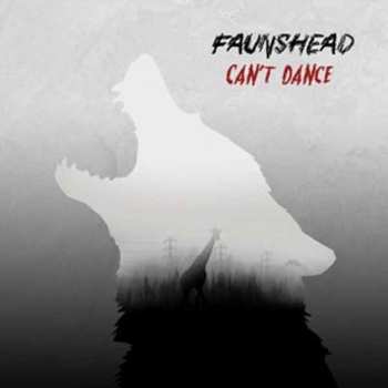 Album Faunshead: Can't Dance