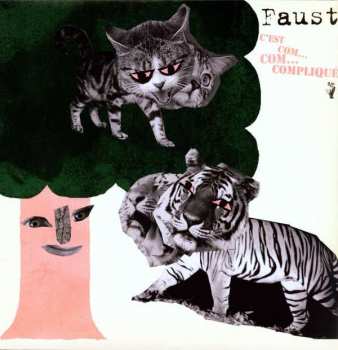 Album Faust: C'est Com... Com... Compliqué