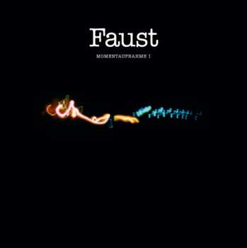 LP Faust: Momentaufnahme I 424325