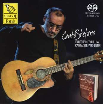 SACD Fausto Mesolella: Canto Stefano - Fausto Mesolella Canta Benni Stefano 431881