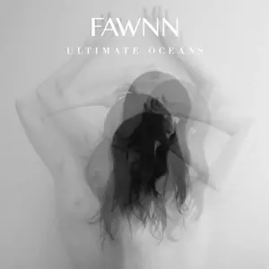 Fawnn: Ultimate Oceans