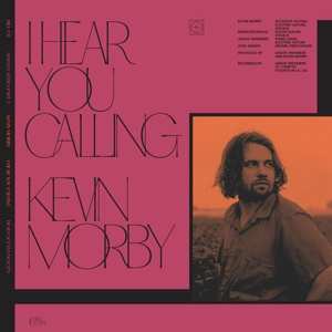SP Kevin Morby: I Hear You Calling / I Hear You Calling 502587