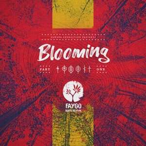 Album Faygo: Blooming #1