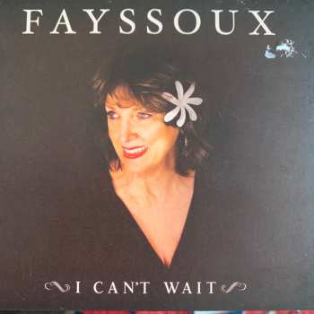 Album Fayssoux Starling: I Can't Wait